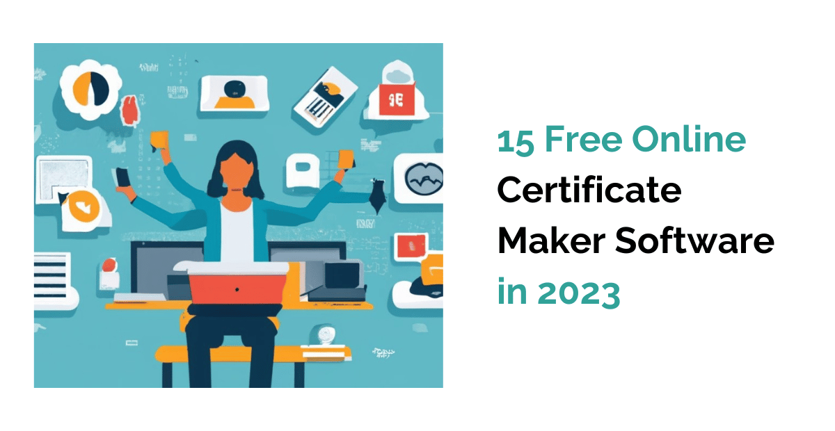 15 Free Online Certificate Maker Software in 2023
